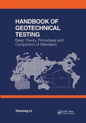 Handbook of Geotechnical Testing: Basic Theory, Procedures an... - 9780367340643