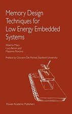 			Memory Design Techniques for Low Energy Embedde. Macii, Benini, Poncino<|		