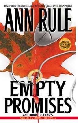 Empty Promises - Mass Market Paperback By Rule, Ann - ACCEPTABLE
