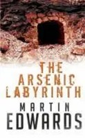 Martin Edwards | The Arsenic Labyrinth | Taschenbuch | Englisch (2008)