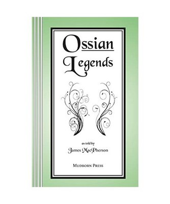 Ossian Legends, MacPherson, James