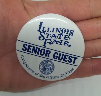 Vintage Illinois State Fair Pinback Badge Button Pin Senior Guest Sec Jim Edgar