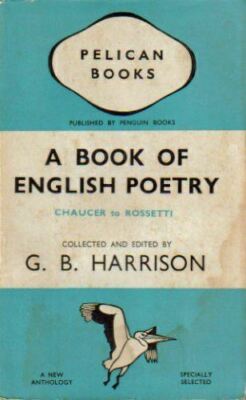 A Book of English Poetry, Chaucer to Rosetti [Unknown Binding] G B Harrison