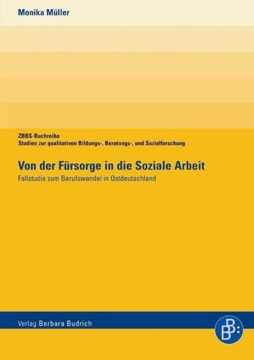 Thumbnail - Monika Müller | Von Der Fürsorge In Die Soziale Arbeit | Taschenbuch |