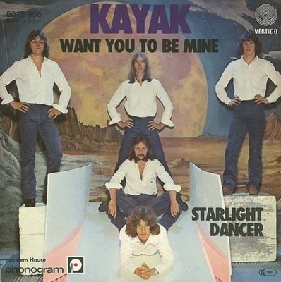 Kayak - Want You To Be Mine / Starlight Dancer 7'' Single Vinyl Rock,Pop 60632