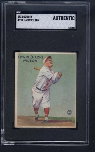 1933 Goudey #211 Hack Wilson SGC Authentic