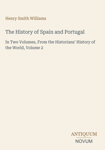 Henry Smith Williams | The History Of Spain And Portugal | Buch | Englisch-image