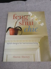 Feng Shui Chic : Stylish Designs for Harmonious Living Paperback