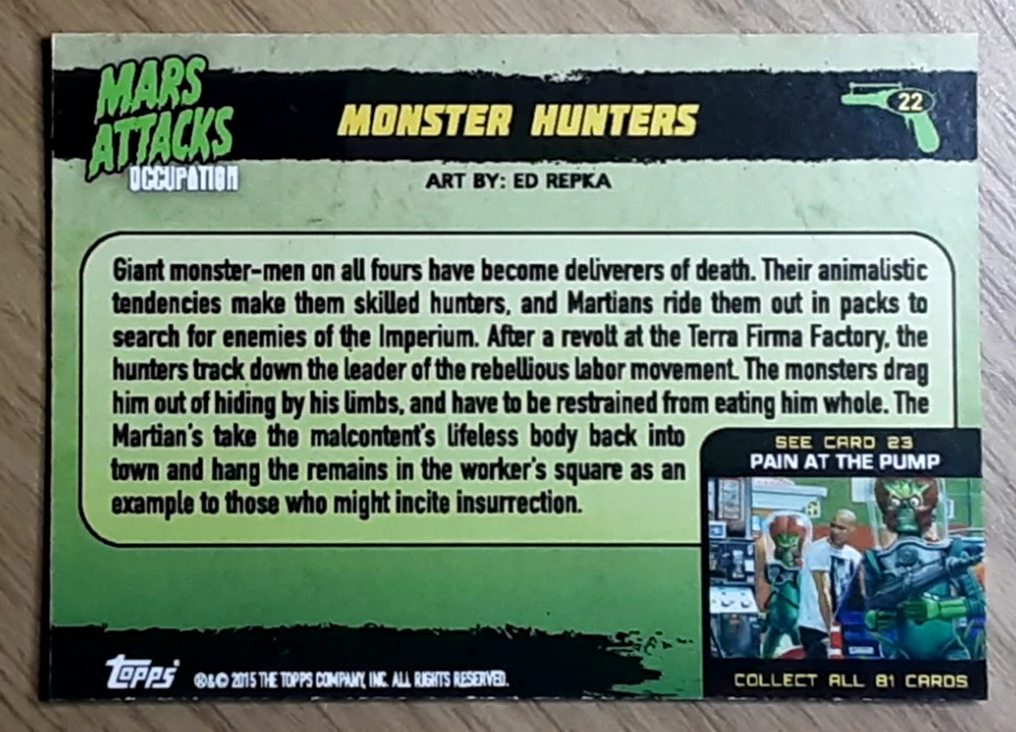 2015 Mars Attack's Occupation Concept Card 22 MONSTER HUNTERS. - Image 2 of 3