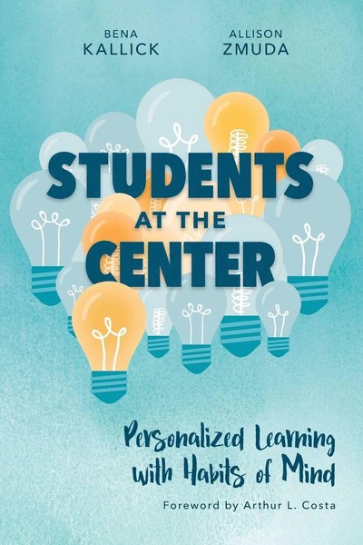 Students At The Center Personalized Learning With Habits Of Mind Kallick (U. A.)-image