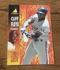 Cliff Floyd 1995 Pinnacle Red Hot RH24 Montreal Expos Insert NM