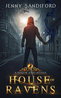 House Of Ravens A Shadow Atlas Novel Jenny Sandiford Taschenbuch Englisch 2023
