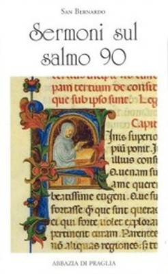 Bücher Bernardo di Chiaravalle (san) - Predigten über Psalm 90