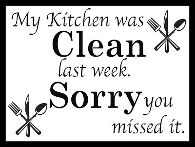 My Kitchen Was Clean Last Week, Funny Retro Metal Sign/Plaque Cafe ...
