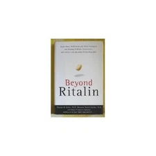Beyond Ritalin: Facts About Medicat..., Spizman, Robyn 