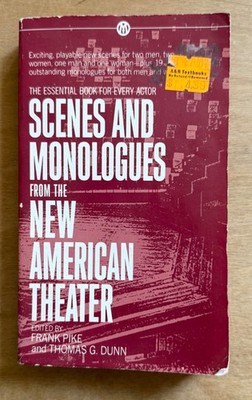 SCENES AND MONOLOGUES FROM THE NEW AMERICAN THEATER - PAPERBACK
