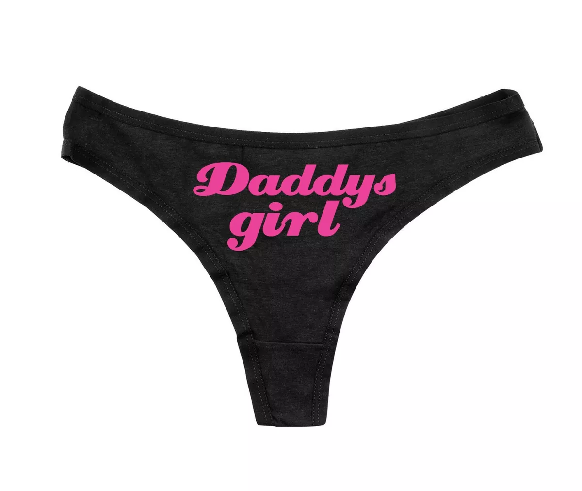 Daddy's Girl Ladies Thong - Sexy Knickers Naughty Panties - Porn  Underwear | eBay