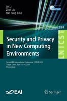 Security And Privacy In New Computing Environments Zheli Liu