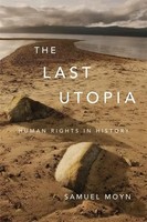 Samuel Moyn | The Last Utopia: Human Rights In History | Taschenbuch | Englisch