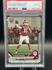 Fernando Mendoza 2025 BOWMAN U NOW #17 PSA Gem Mint 10 Raiders RC