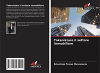 Tokenizzare Il Settore Immobiliare Estanislao Tomas Manzanares Taschenbuch 2022