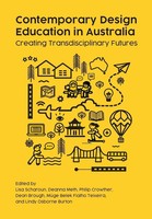 Contemporary Design Education In Australia Creating Transdisciplinary Futures