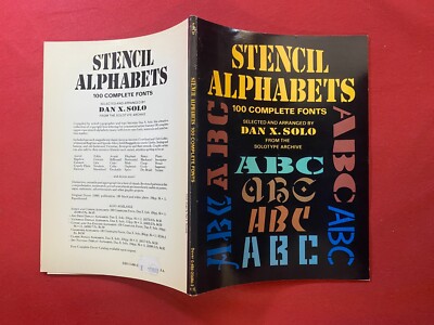 Dan X. SOLO - SCHABLONENALPHABETE 100 SCHRIFTARTEN Dover (1988) Grafikkatalog