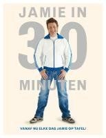 Jamie in 30 minuten / druk 1 von Oliver, J. | Buch | Zustand sehr gut