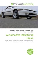 Frederic P. Miller (U. A.) | Automotive Industry In Japan | Taschenbuch (2026)