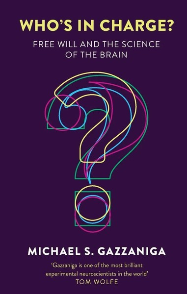 Michael Gazzaniga | Who's In Charge? | Taschenbuch | Englisch (2016)-image
