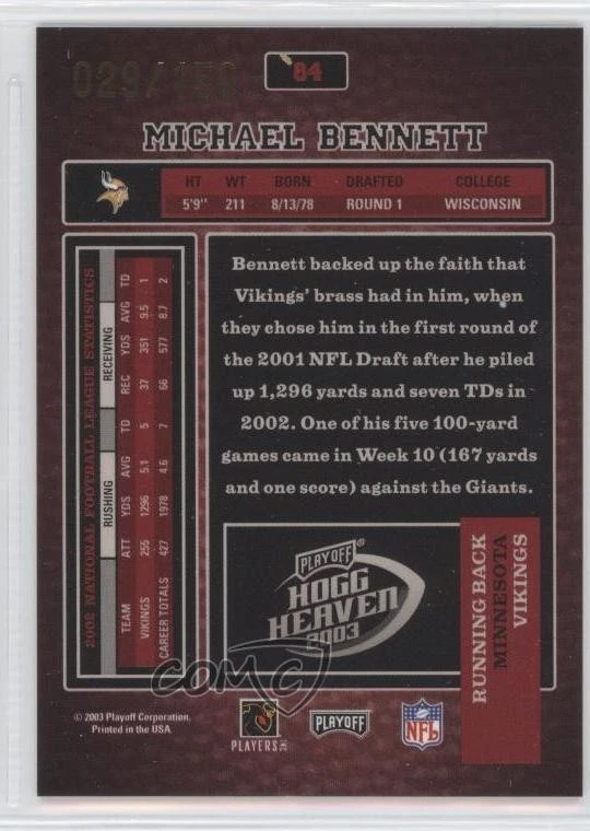 2003 Playoff Hogg Heaven Hogg Wild /150 Michael Bennett #84 - Image 2 of 2