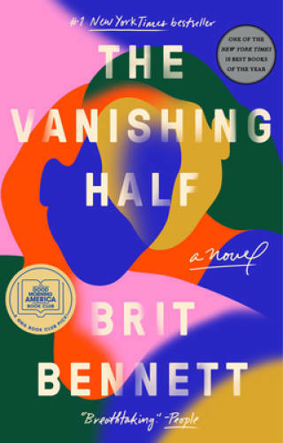 The Vanishing Half: A Novel - Paperback By Bennett, Brit - VERY GOOD