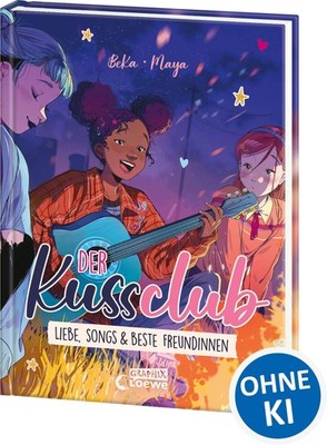 Der Kuss Club (Band 3) - Liebe, Songs & beste Freundinnen, Beka