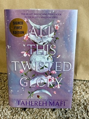 All This Twisted Glory by Tahereh Mafi Woven Kingdom NEW HC w/DJ 1st/1st SIGNED