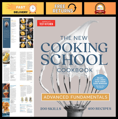 Advanced Cooking School Cookbook: Master Culinary Skills & Techniques, Recipes