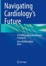 Navigating Cardiologys Future Amir Ghaffari J...