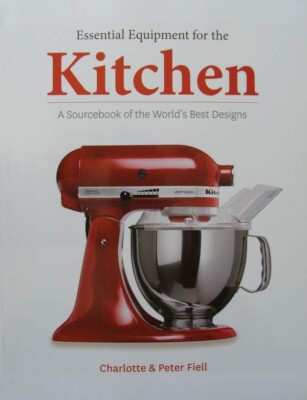LIVRE/BOOK : Essential Equipment for the Kitchen (design pour la cuisine)