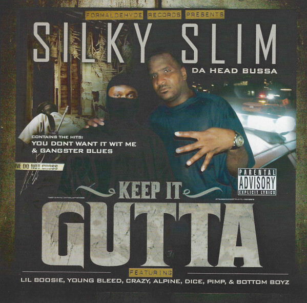 G-Rap silky slim/Finally Here オリジナル New: Silky Slim - Keep it Gutta, Feat. Lil Boosie, Young