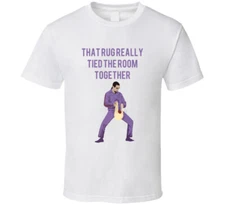 The Big Lebowski Jesus Quintana That Rug Really Tied The Room Together Quote T S