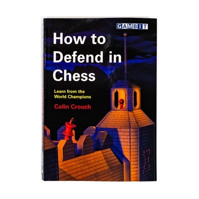 Gambit Reference Book How to Defend in Chess VG+