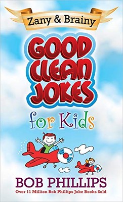 Zany and Brainy Good Clean Jok - VERY GOOD