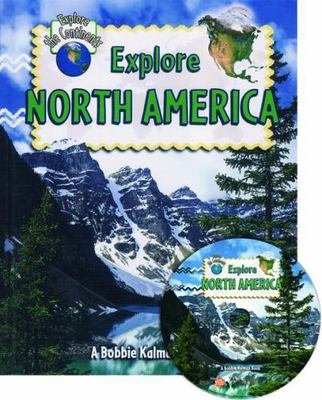 Explore North America by Aloian, Molly