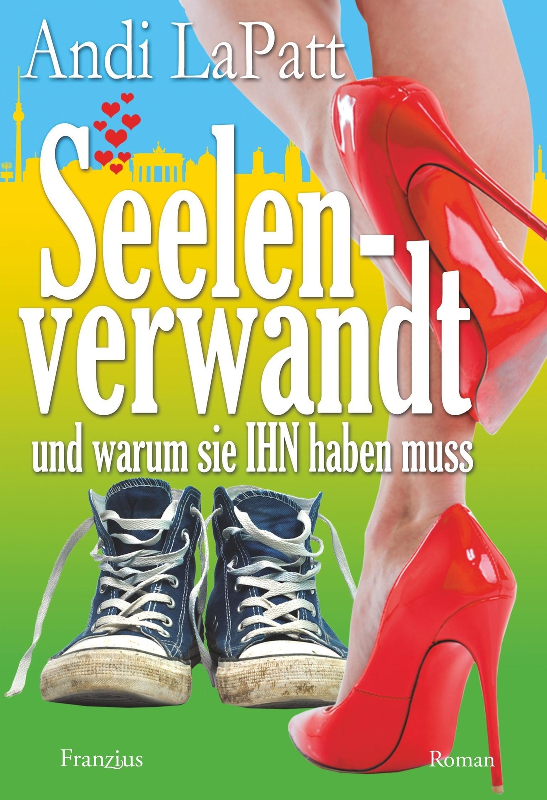 Thumbnail - Andi Lapatt | Seelenverwandt | Taschenbuch | Deutsch (2019) |
