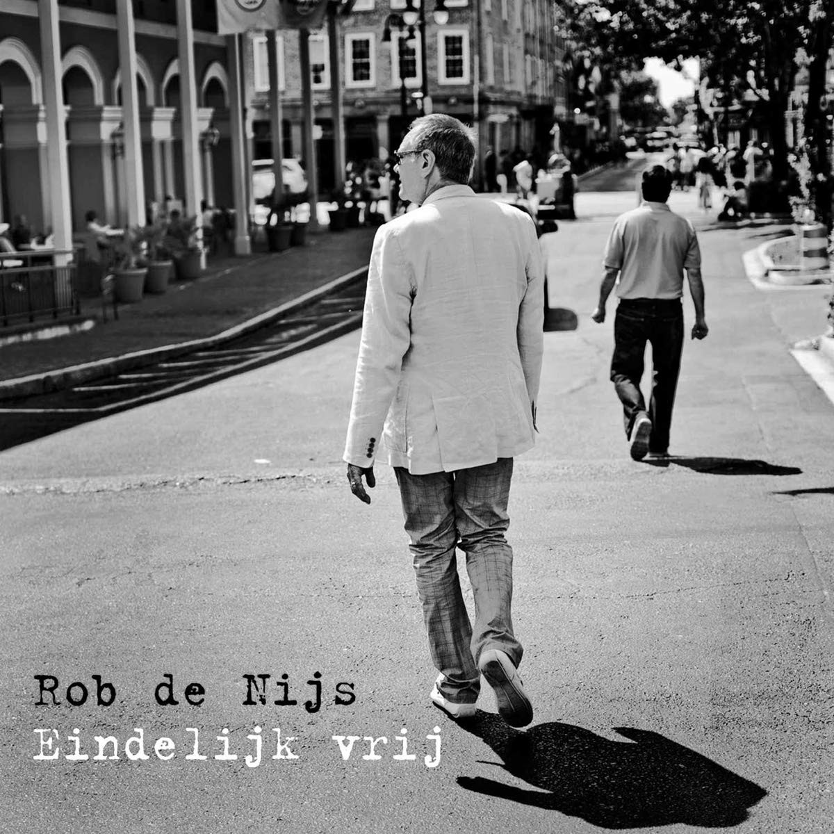 Rob De Nijs Rob De Nijs - Eindelijk Vrij (CD)