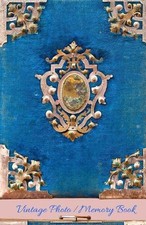 Vintage Photo Memory Book: Classic Keepsake Memory Book/Photo Album for All Occa