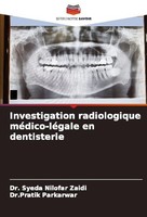 Investigation Radiologique MéDico-LéGale En Dentisterie Pratik Parkarwar