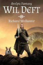 Wil Deft - Paperback By Wolkomir, Richard - GOOD