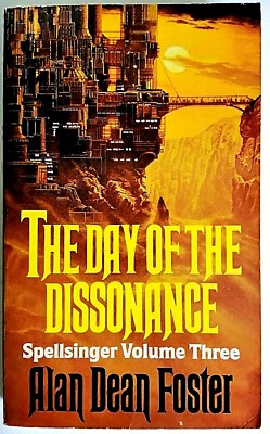 The Day of the Dissonance by Alan Dean Foster (Paperback, 1996)