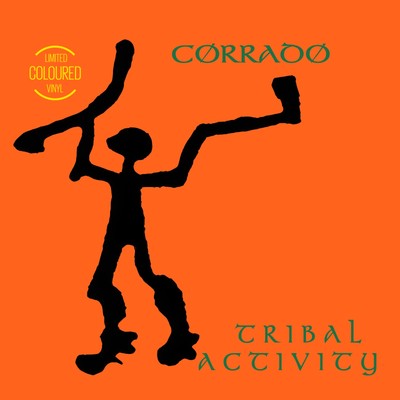 12'' Maxi Vinyl Tribal Activity By Corrado - Limited Edition Coloured Vinyl