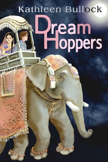 DreamHoppers by Kathleen Bullock (Paperback Book)